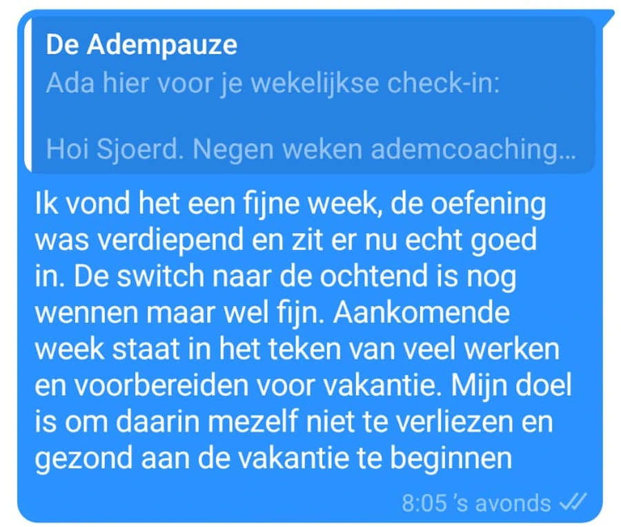Antwoord van een cursist op de check-in, over een drukke week en gezond aan de vakantie beginnen